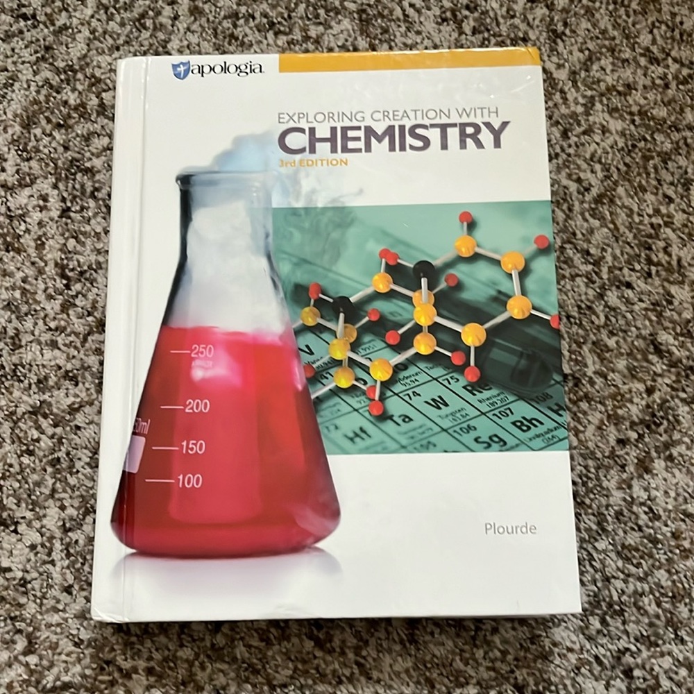 Exploring Creation with Chemistry Textbook, 3rd Edition